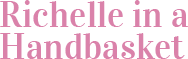 Richelle in a Hand Basket Logo